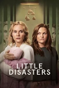 Little Disasters | دردسرهای کوچک